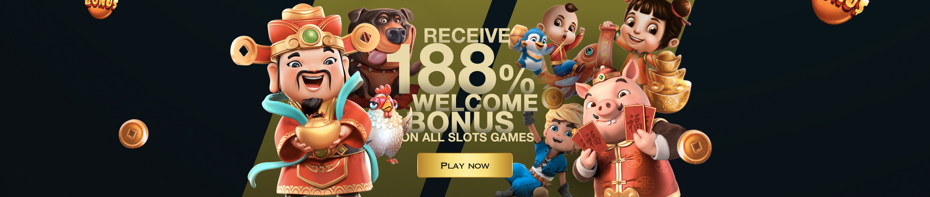 188% SLOT WELCOME BONUS