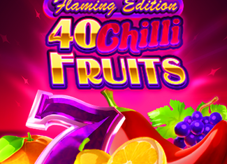 40 Chilli Fruits Flaming Edition