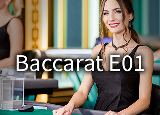 Baccarat E01