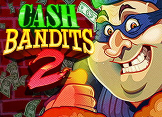 Cash Bandits 2