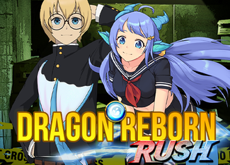 Dragon Reborn Rush