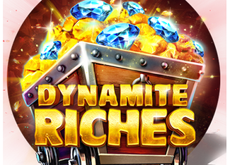 Dynamite Riches