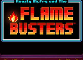 Roasty McFry and The Flame Busters