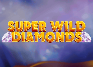 Super Wild Diamonds