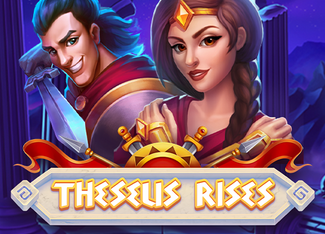 Theseus Rises