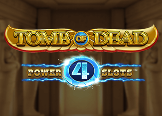 Tomb of Dead Power 4 slots