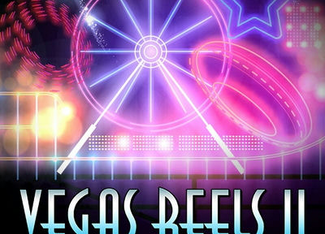 Vegas Reels II